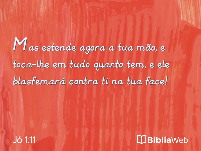 Jó 1:11 em imagem para compartilhar
