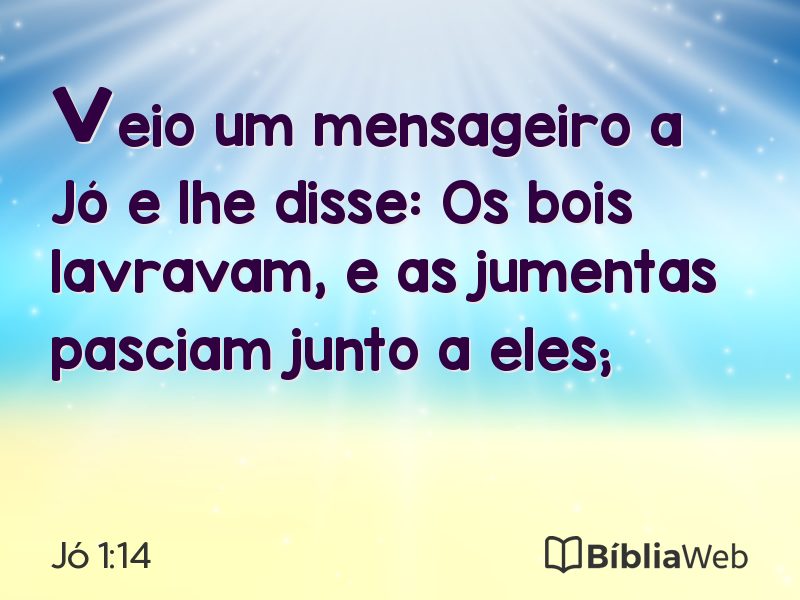 Jó 1:14 em imagem para compartilhar
