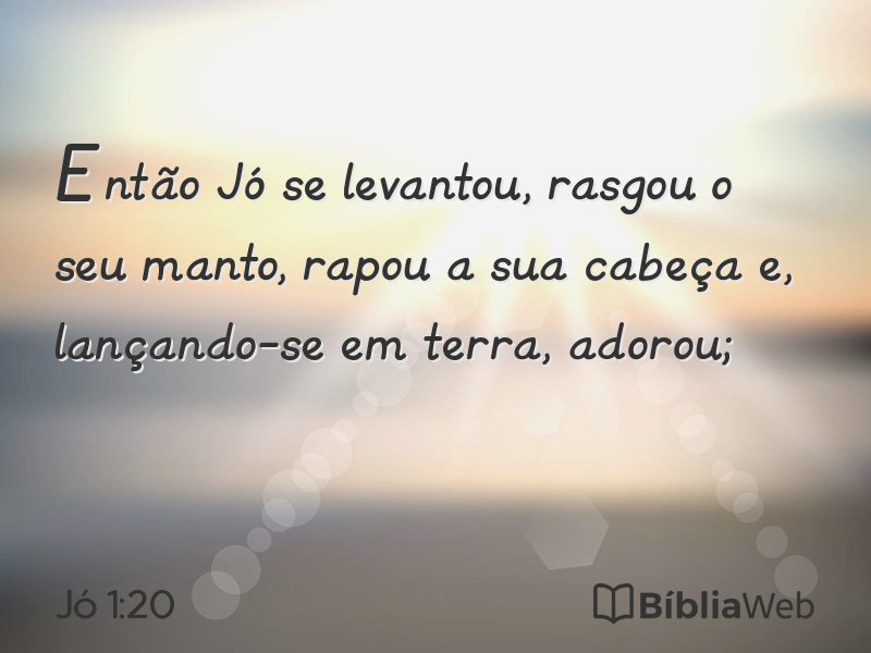 Jó 1:20 em imagem para compartilhar