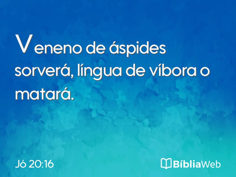 Jó 20:16 em imagem para compartilhar