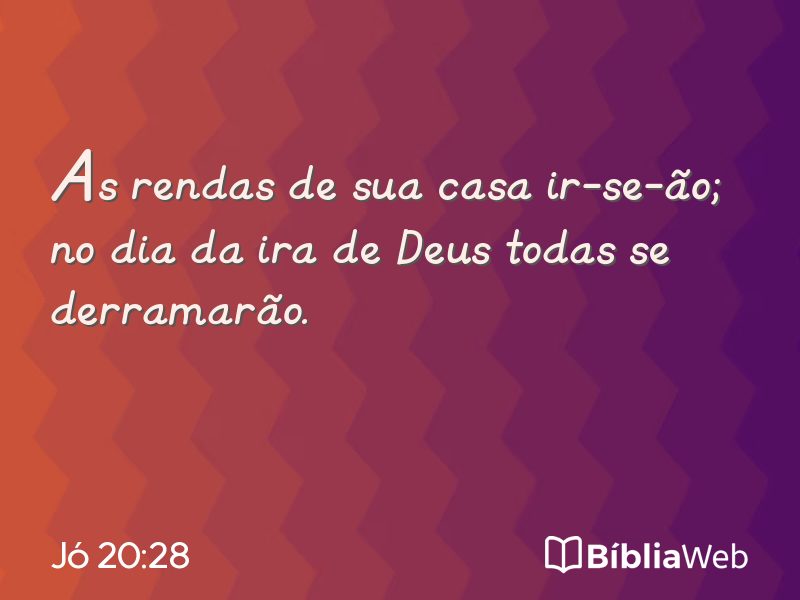 Jó 20:28 em imagem para compartilhar