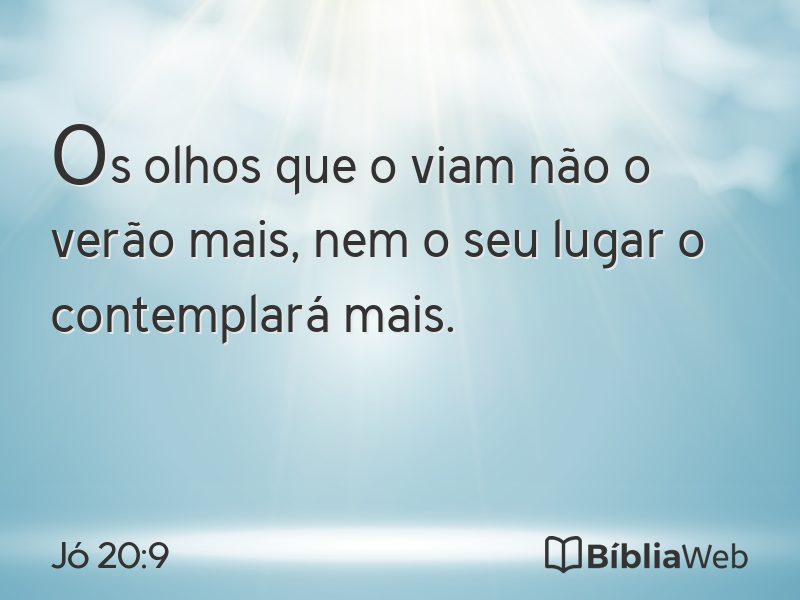Jó 20:9 em imagem para compartilhar