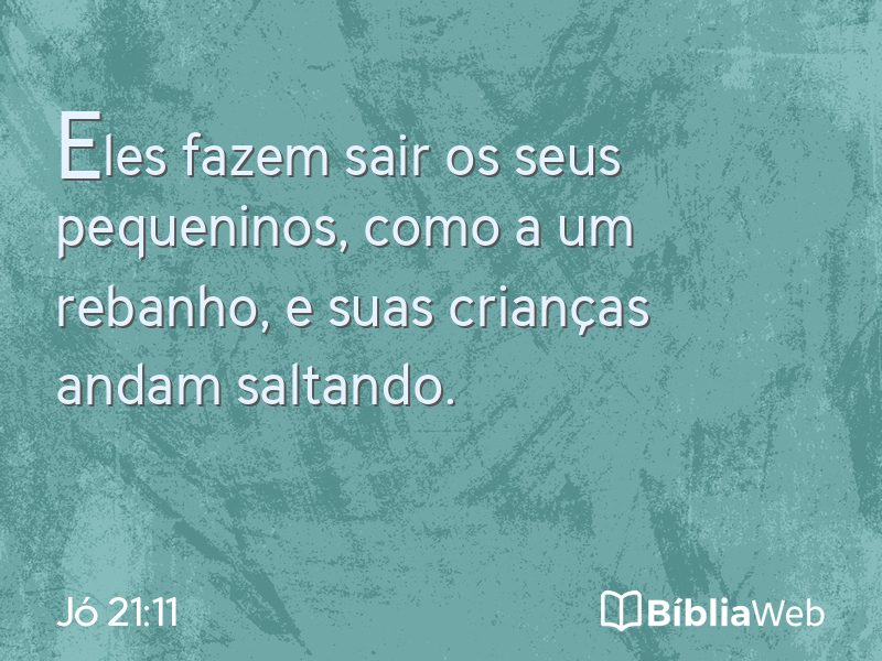 Jó 21:11 em imagem para compartilhar