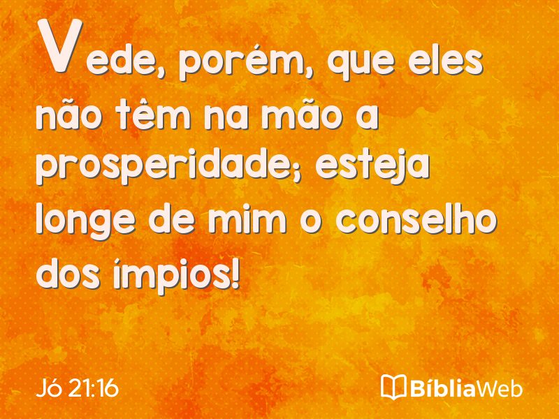Jó 21:16 em imagem para compartilhar