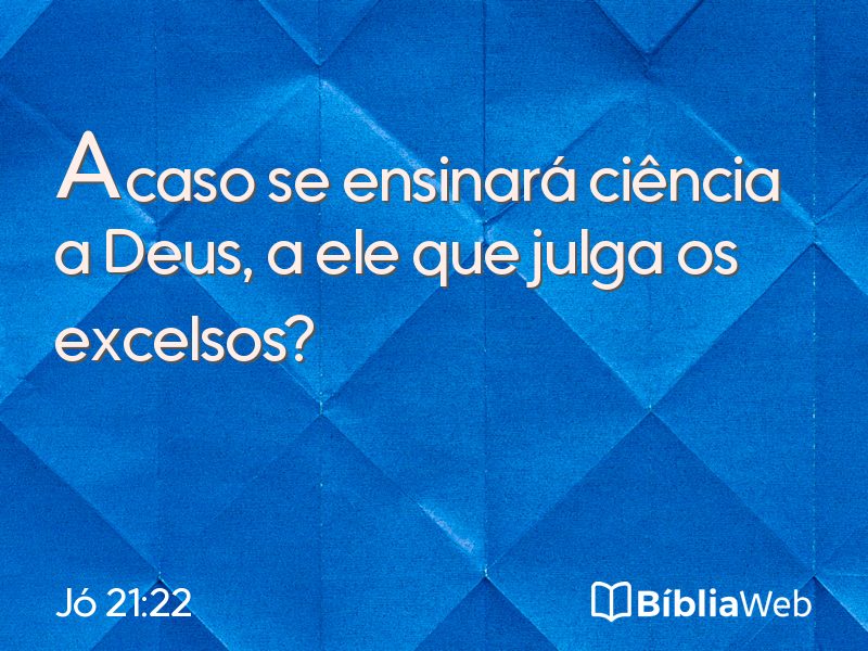 Jó 21:22 em imagem para compartilhar