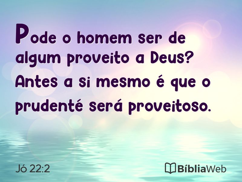 Jó 22:2 em imagem para compartilhar