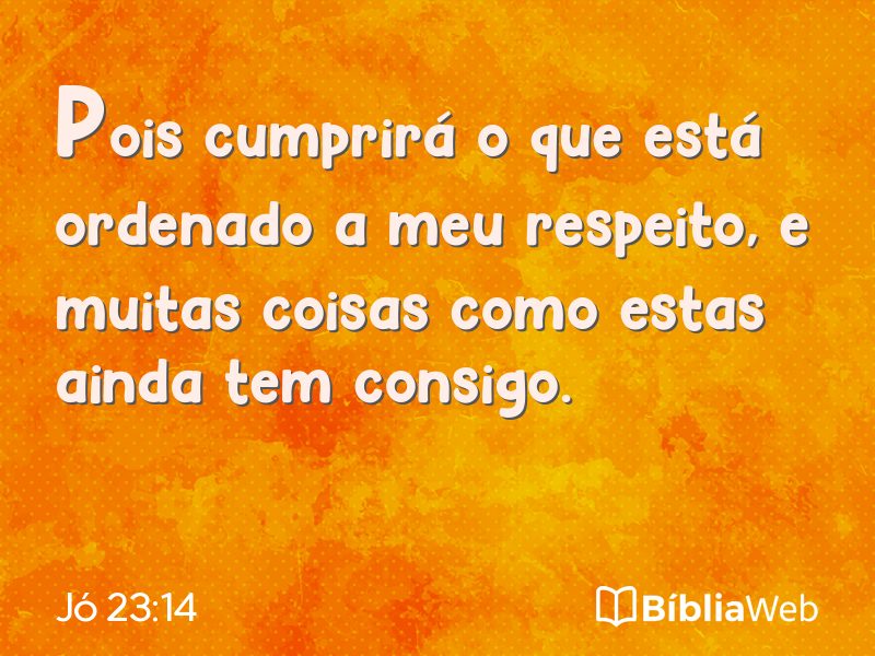 Jó 23:14 em imagem para compartilhar