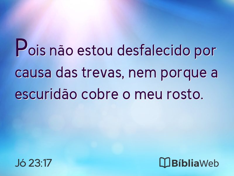Jó 23:17 em imagem para compartilhar