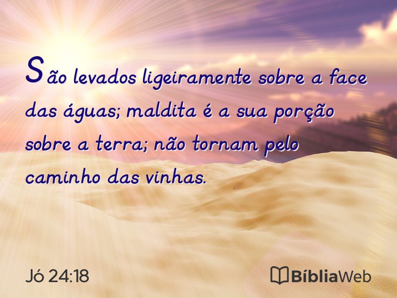 Jó 24:18 em imagem para compartilhar
