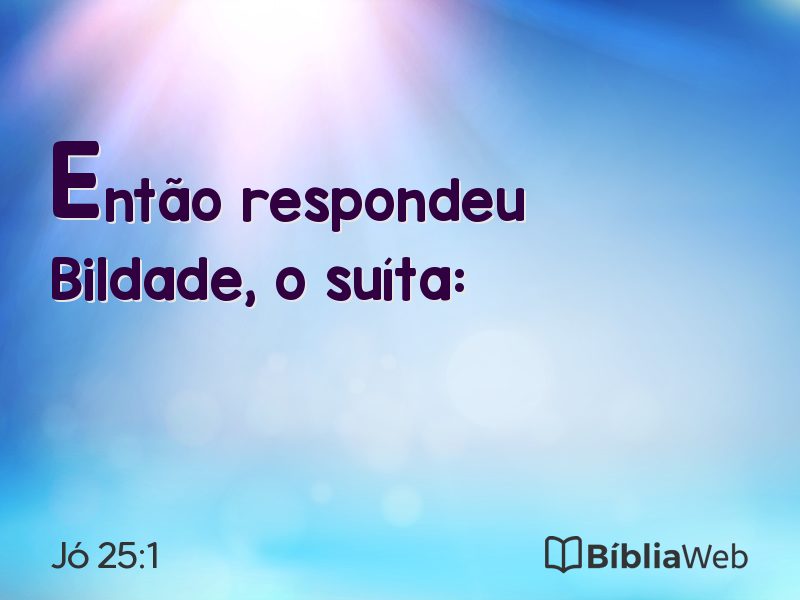 Jó 25:1 em imagem para compartilhar