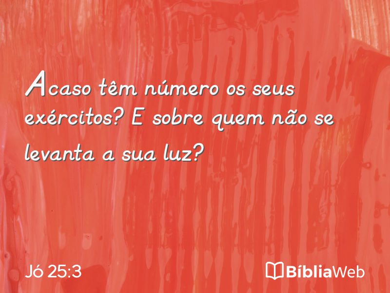 Jó 25:3 em imagem para compartilhar