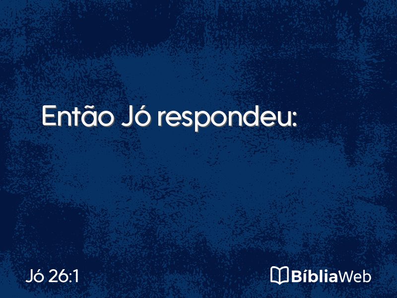 Jó 26:1 em imagem para compartilhar