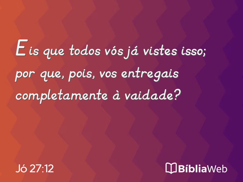 Jó 27:12 em imagem para compartilhar