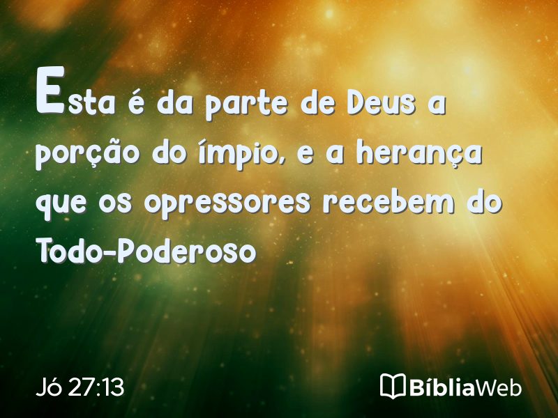 Jó 27:13 em imagem para compartilhar