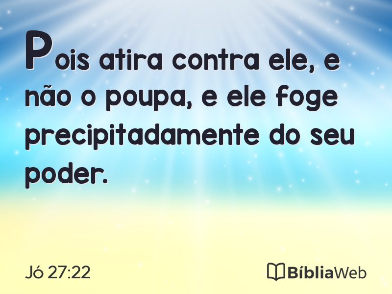 Jó 27:22 em imagem para compartilhar