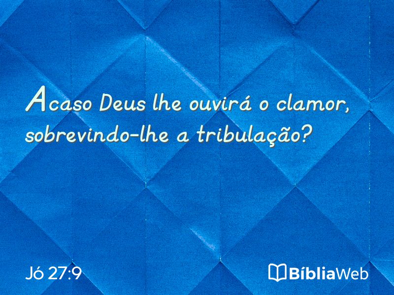 Jó 27:9 em imagem para compartilhar