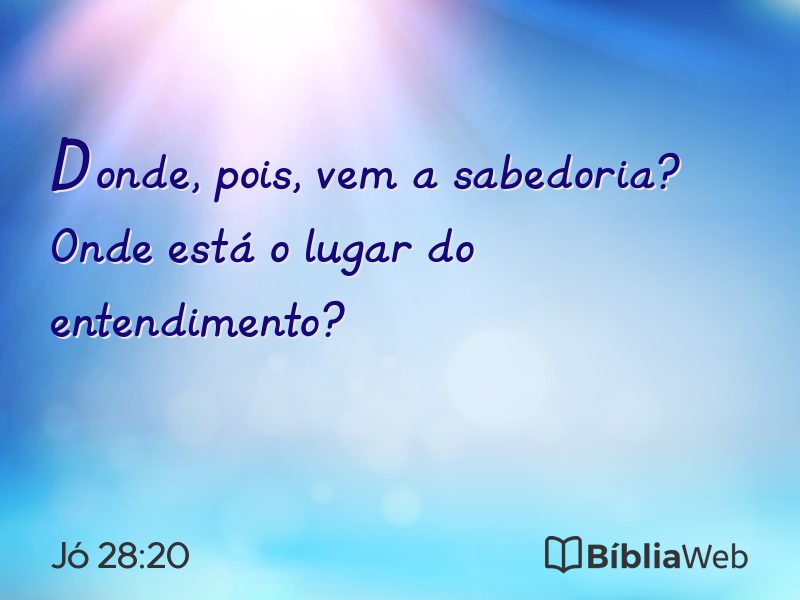 Jó 28:20 em imagem para compartilhar
