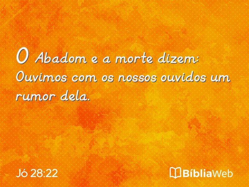 Jó 28:22 em imagem para compartilhar
