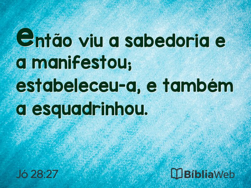Jó 28:27 em imagem para compartilhar
