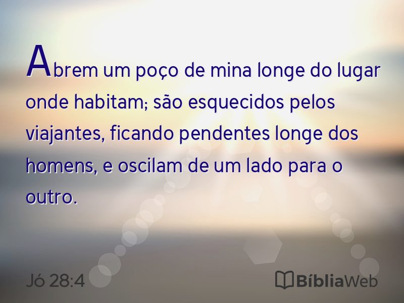 Jó 28:4 em imagem para compartilhar