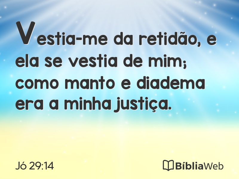 Jó 29:14 em imagem para compartilhar