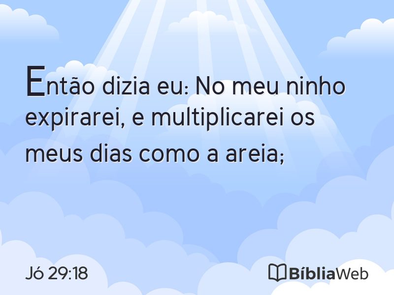 Jó 29:18 em imagem para compartilhar