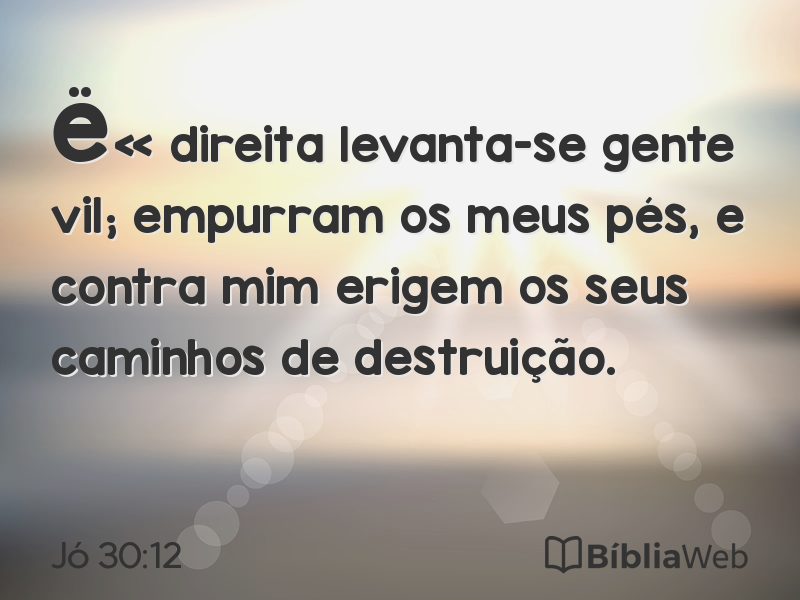 Jó 30:12 em imagem para compartilhar