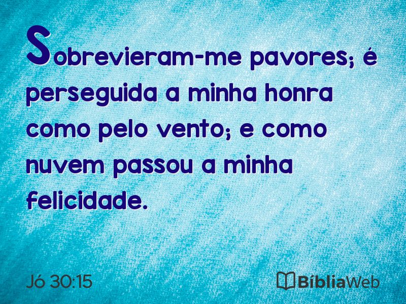 Jó 30:15 em imagem para compartilhar