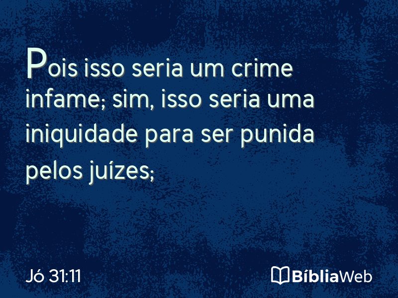 Jó 31:11 em imagem para compartilhar