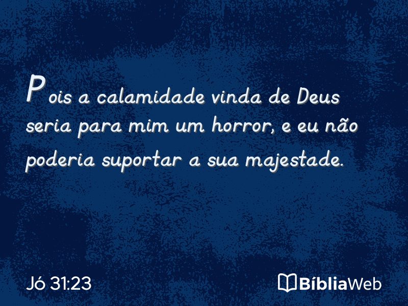 Jó 31:23 em imagem para compartilhar