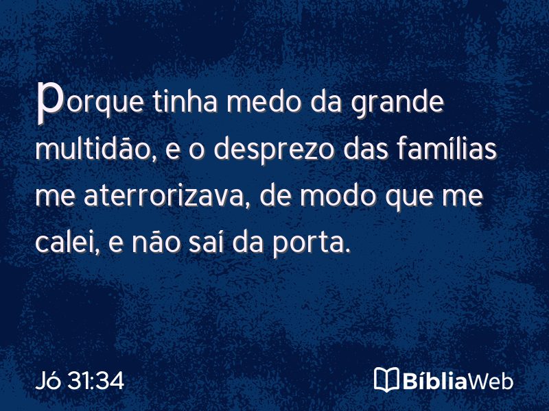 Jó 31:34 em imagem para compartilhar