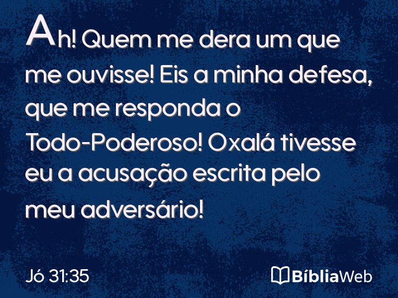 Jó 31:35 em imagem para compartilhar