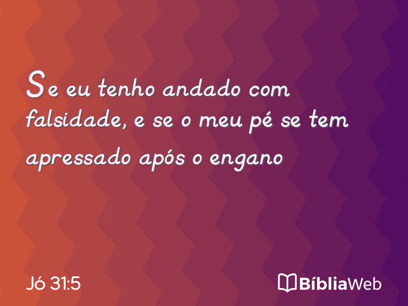 Jó 31:5 em imagem para compartilhar
