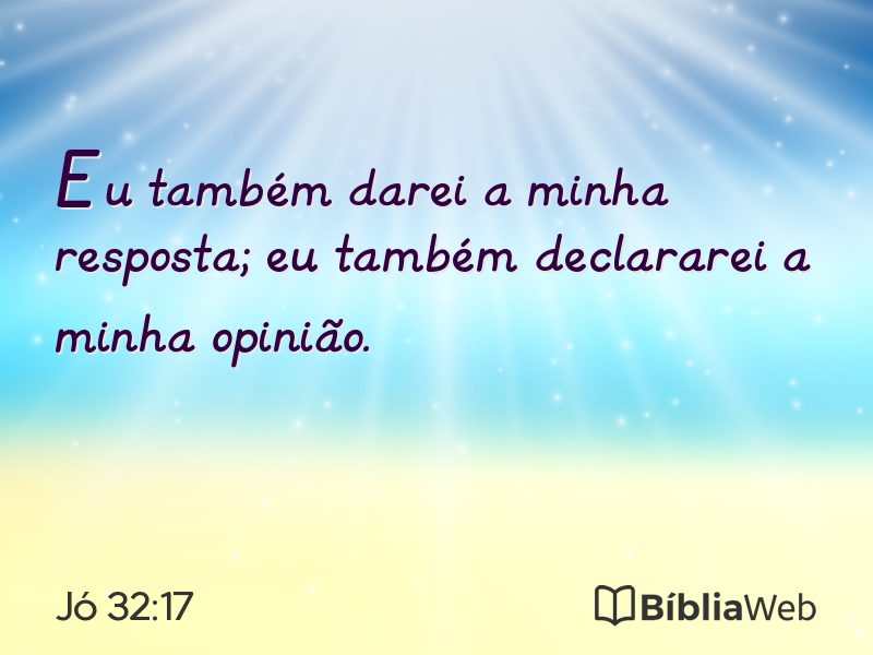 Jó 32:17 em imagem para compartilhar