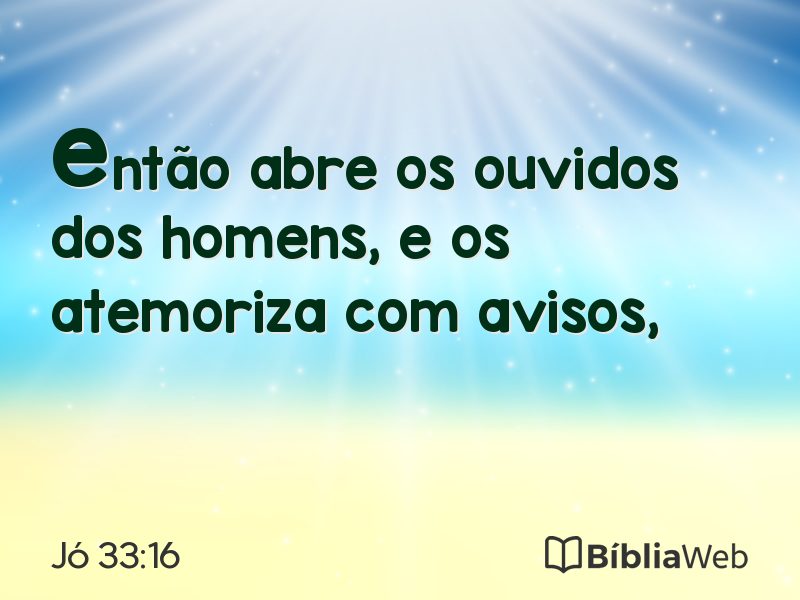 Jó 33:16 em imagem para compartilhar