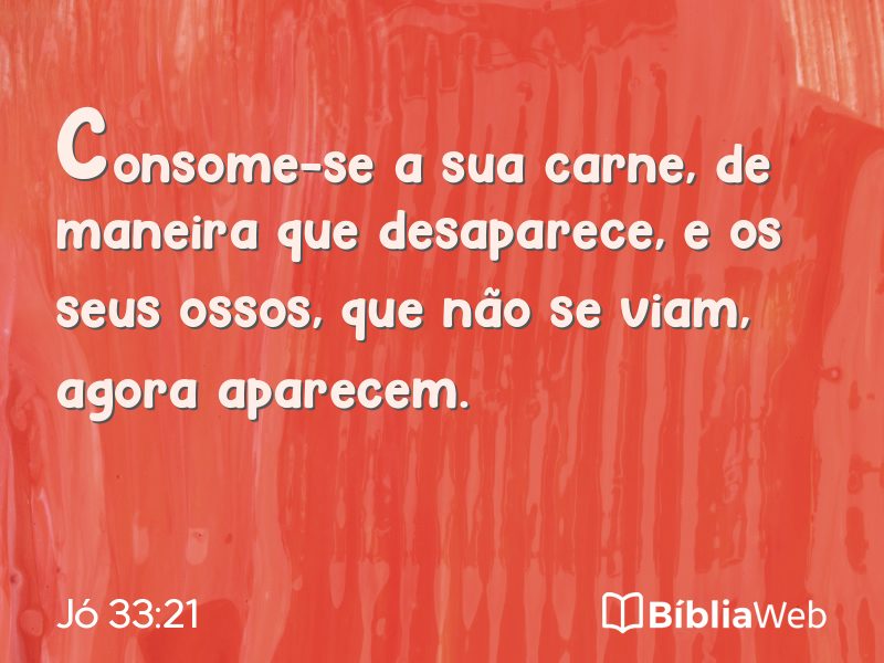 Jó 33:21 em imagem para compartilhar