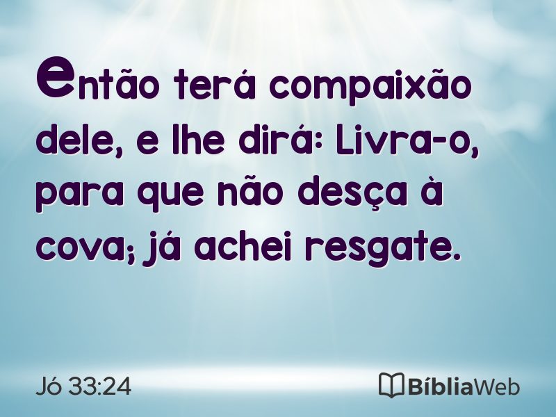Jó 33:24 em imagem para compartilhar