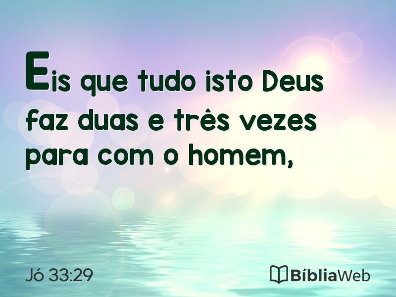 Jó 33:29 em imagem para compartilhar
