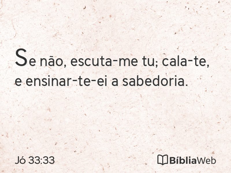 Jó 33:33 em imagem para compartilhar