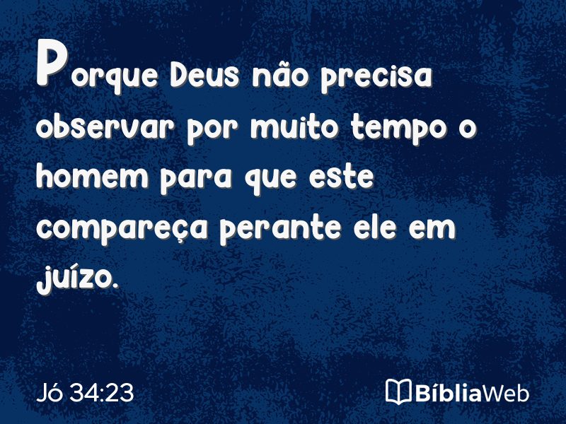 Jó 34:23 em imagem para compartilhar