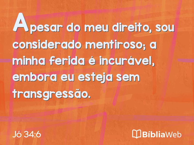 Jó 34:6 em imagem para compartilhar