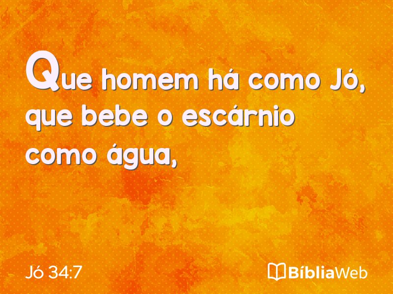 Jó 34:7 em imagem para compartilhar