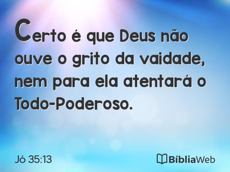 Jó 35:13 em imagem para compartilhar