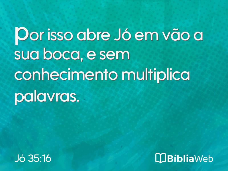 Jó 35:16 em imagem para compartilhar