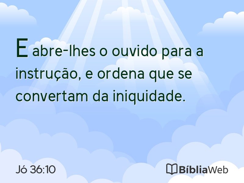 Jó 36:10 em imagem para compartilhar