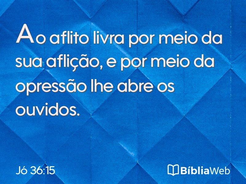 Jó 36:15 em imagem para compartilhar