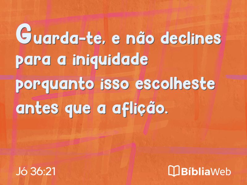 Jó 36:21 em imagem para compartilhar