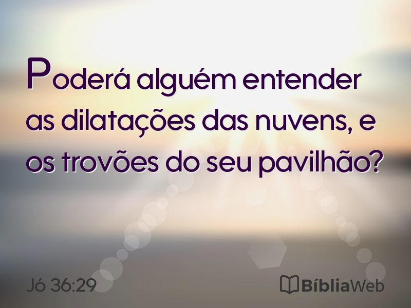 Jó 36:29 em imagem para compartilhar