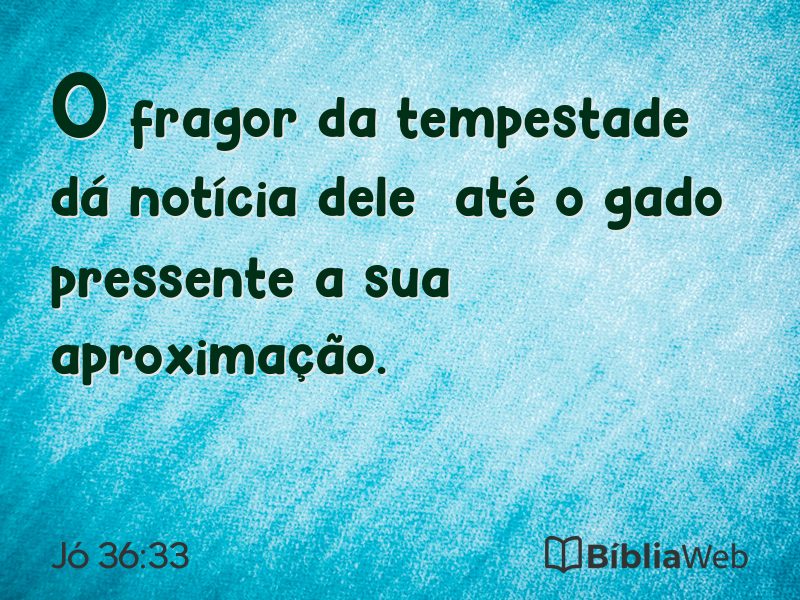 Jó 36:33 em imagem para compartilhar