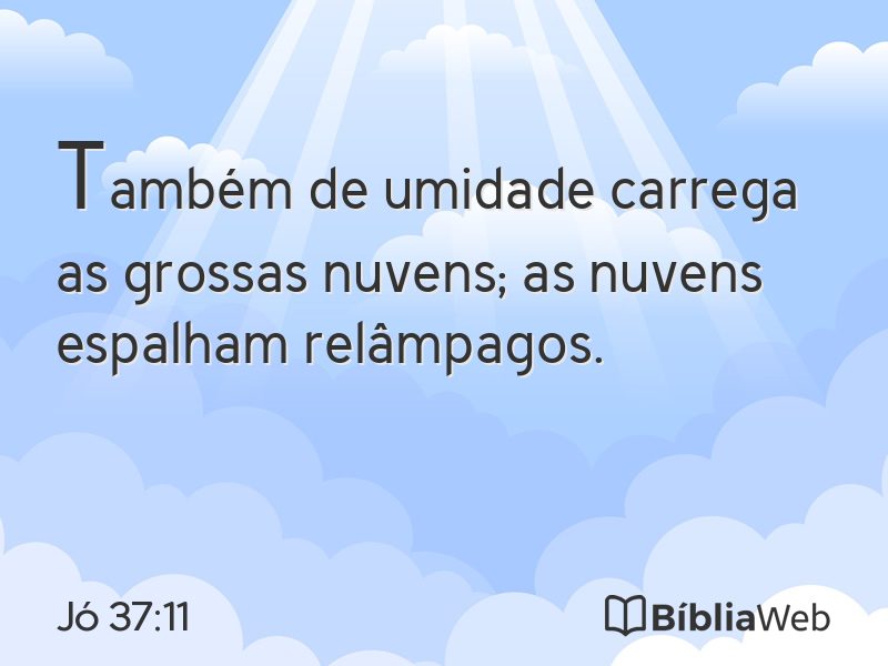 Jó 37:11 em imagem para compartilhar